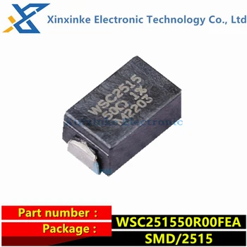 5PCS WSC251550R00FEA WSC2515 50Ω жични резистори - SMD 1watt 50ohms 1% 20PPM 1W прецизни силови резистори чисто нов оригинален
