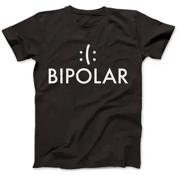 биполярна забавна тениска 100% премия памук забавен подарък подарък депресия