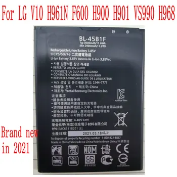  Висококачествена батерия BL-45B1F за LG V10 H961N F600 H900 H901 VS990 H968 Мобилен телефон 3000mAh