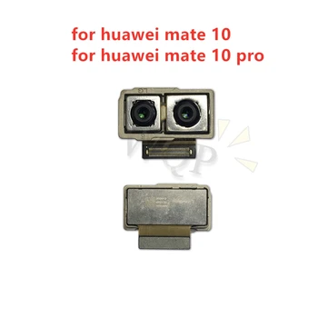 за Huawei mate 10 задна камера Голяма задна основна камера модул Flex кабел събрание mate 10 pro Тест за резервни части за ремонт на резервни части