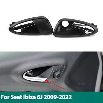 Предна лява дясна автоматична вътрешна вътрешна дръжка на вратата Аксесоари за кола за седалка Ibiza 6J 2010 2011-2022 6J1837113A 6J1837114A