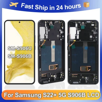 S22+ 6.6''За Samsung За AMOLED S22 Plus S906B S906 S906W S906N S906E LCD дисплей сензорен екран дигитайзер събрание подмяна