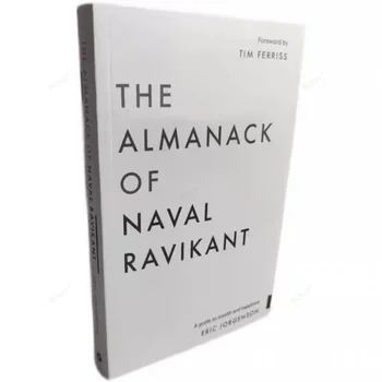 Алманахът на военноморския равикант от Ерик Йоргенсон Ръководство за богатство и щастие Книга с меки корици