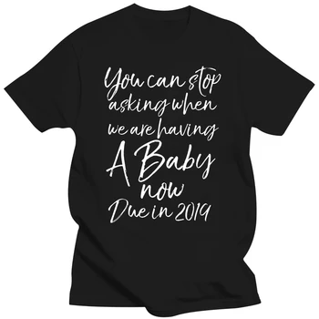 2019 Модна мъжка тениска, която можете да спрете да питате, когато имаме бебе сега