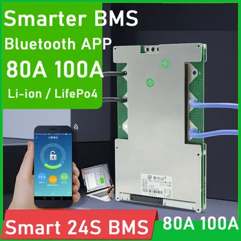 Smart BMS 24S Li-ion / LifePo4 40A 60A 80A 100A Литиева батерия защита съвет пакети баланс Bluetooth APP PC контрол 3.2V 3.7
